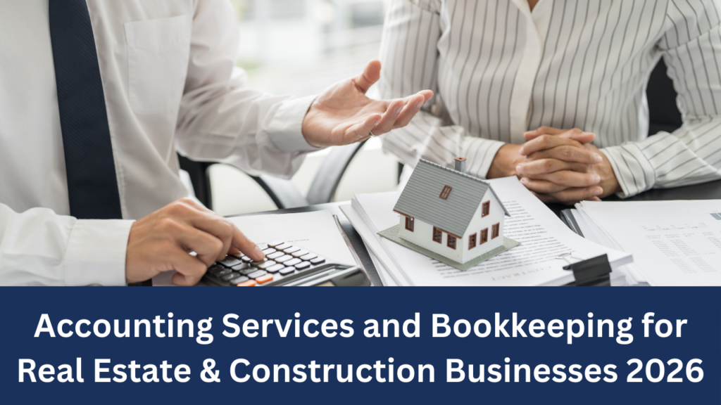 Accounting Services and Bookkeeping for Real Estate