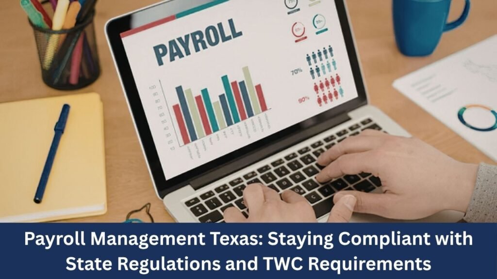 Payroll Management Texas 2026