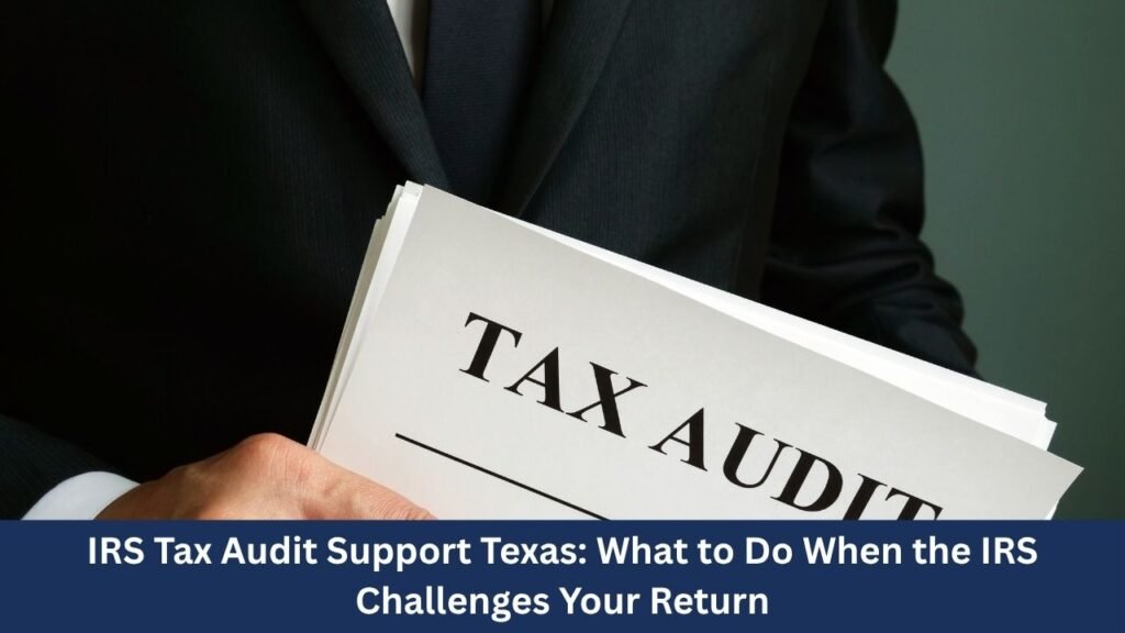 IRS Tax Audit Support Texas